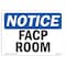 Signmission OSHA Notice, 5" Height, FACP Room Sign, 7" X 5", Landscape OS-NS-D-57-L-12413 - alternate 1